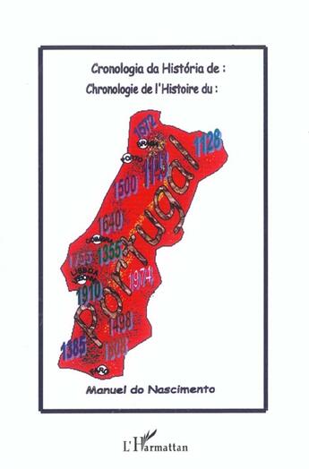 Couverture du livre « CHRONOLOGIE DE L'HISTOIRE DU Portugal : Cronologia da história du Portugal » de Manuel Do Nascimento aux éditions L'harmattan