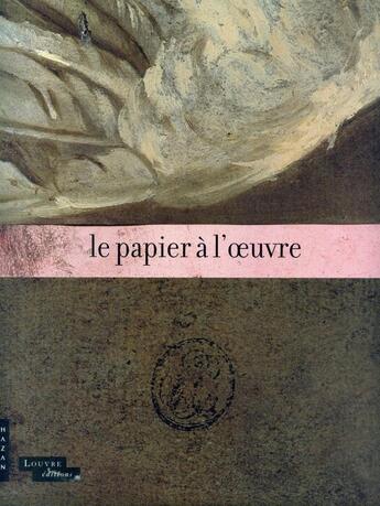 Couverture du livre « Le papier à l'oeuvre » de  aux éditions Hazan