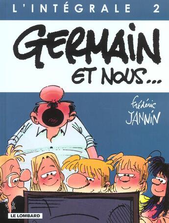 Couverture du livre « Germain et nous ; intégrale t.2 » de Frederic Jannin aux éditions Lombard