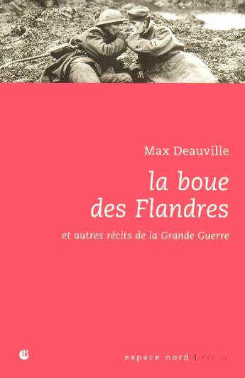 Couverture du livre « Boue des flandres » de Deauville M aux éditions Espace Nord