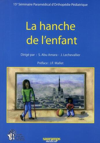 Couverture du livre « La hanche de l'enfant » de Saad Abu Amara et Joel Lechevallier aux éditions Sauramps Medical