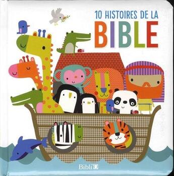 Couverture du livre « 10 histoires de la Bible » de  aux éditions Bibli'o