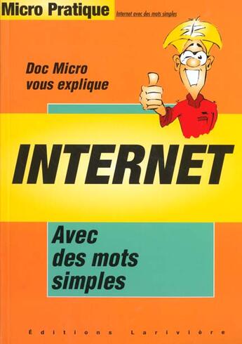 Couverture du livre « Internet » de Alexandre Emmanuel aux éditions Lariviere