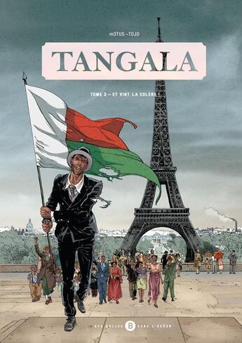 Couverture du livre « Tangala Tome 3 : et vint la colère » de Motus et Tojo aux éditions Des Bulles Dans L'ocean