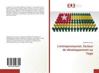 Couverture du livre « L'entrepreneuriat, facteur de developpement au togo » de  aux éditions Editions Universitaires Europeennes