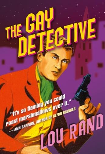 Couverture du livre « The Gay Detective » de Rand Lou aux éditions Mills & Boon Series