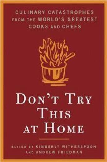 Couverture du livre « DON'T TRY THIAS AT HOME » de Kimberliy Witherspoon et Andrew Friedman aux éditions 