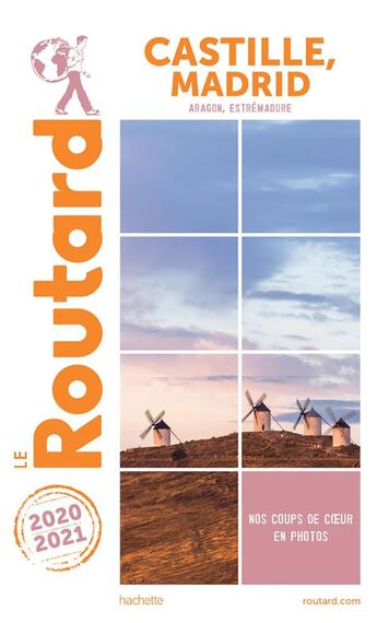 Couverture du livre « Guide du Routard ; Castille, Madrid ; Aragon, Estrémadure (édition 2020/2021) » de Collectif Hachette aux éditions Hachette Tourisme