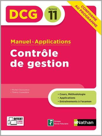 Couverture du livre « DCG ; épreuve 11 ; contrôle de gestion (édition 2019) » de Thierry Cuyaubere et Michel Coucoureux aux éditions Nathan