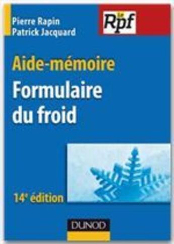 Couverture du livre « Formulaire du froid (14e édition) » de Rapin+Jacquard aux éditions Dunod