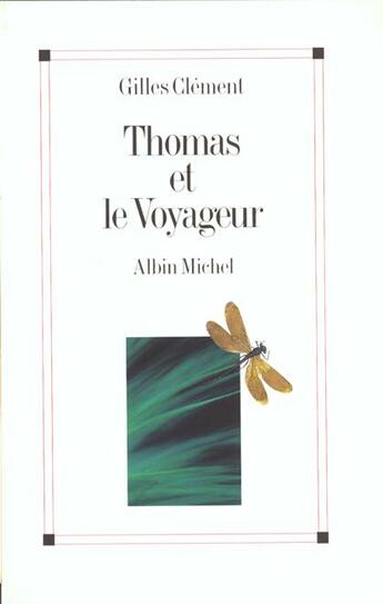 Couverture du livre « Thomas Et Le Voyageur » de Clement-G aux éditions Albin Michel