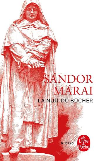 Couverture du livre « La nuit du bucher » de Sandor Marai aux éditions Le Livre De Poche