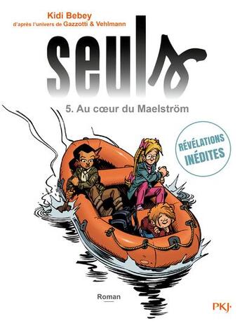 Couverture du livre « Seuls Tome 5 : au coeur du Maelström » de Kidi Bebey aux éditions Pocket Jeunesse