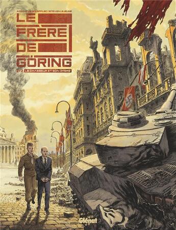 Couverture du livre « Le frère de Göring Tome 2 : le chasseur et son ombre » de Arnaud Le Gouefflec et Steven Lejeune aux éditions Glenat