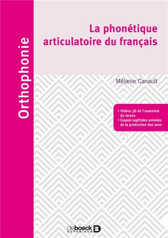 Couverture du livre « La phonétique articulatoire du français » de Melanie Canault aux éditions Solal