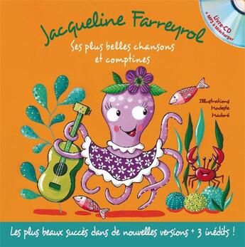 Couverture du livre « Jacqueline Farreyrol : Ses plus belles chansons et comptines » de Jacqueline Farreyrol aux éditions Formulette