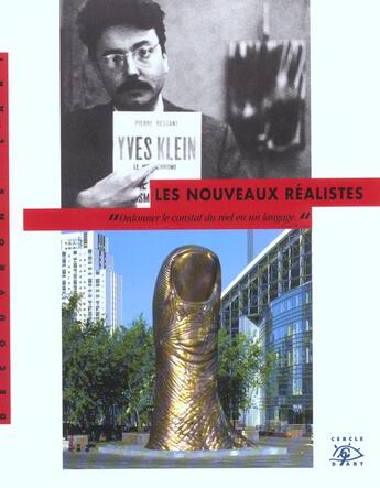 Couverture du livre « Les nouveaux réalistes » de Mollard/Claude-Charl aux éditions Cercle D'art