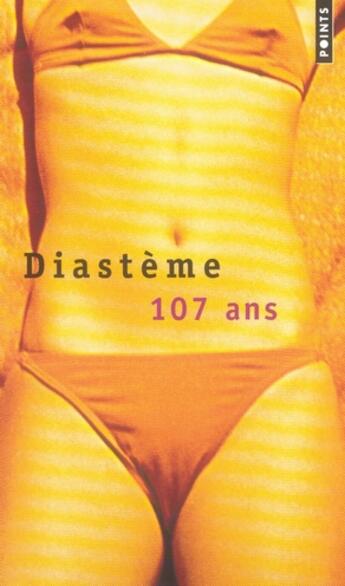 Couverture du livre « 107 ans » de Diasteme aux éditions Points