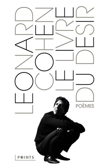 Couverture du livre « Le livre du désir » de Leonard Cohen aux éditions Points