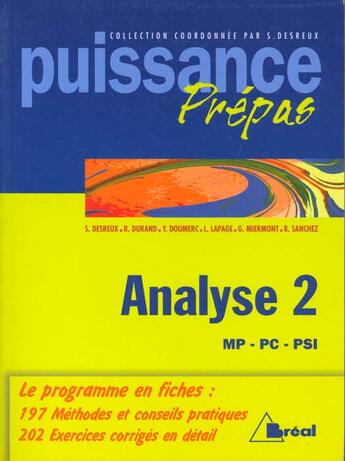 Couverture du livre « Puissance 4  - Analyse 2 - Mp Pc Psi » de Desreux aux éditions Breal