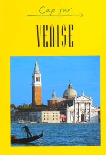 Couverture du livre « CAP SUR ; Venise » de  aux éditions Jpm