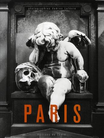 Couverture du livre « Paris » de Damien Lefevre aux éditions Du Cedre