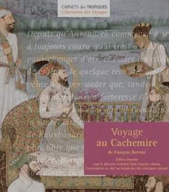 Couverture du livre « Voyage au cachemire » de François Bernier et Amina Taha Hussein-Okada aux éditions Carnets Des Tropiques