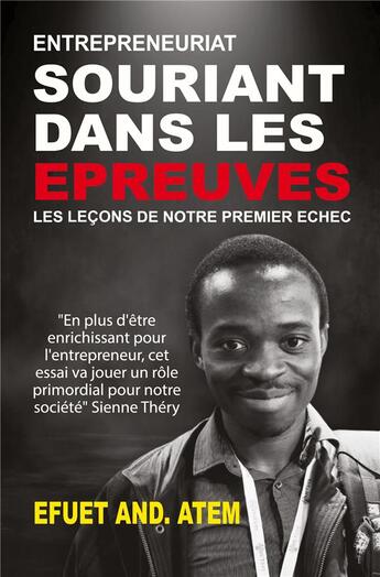 Couverture du livre « Souriant dans les épreuves ; les leçons de notre premier échec » de Efuet And. Atem aux éditions Books On Demand