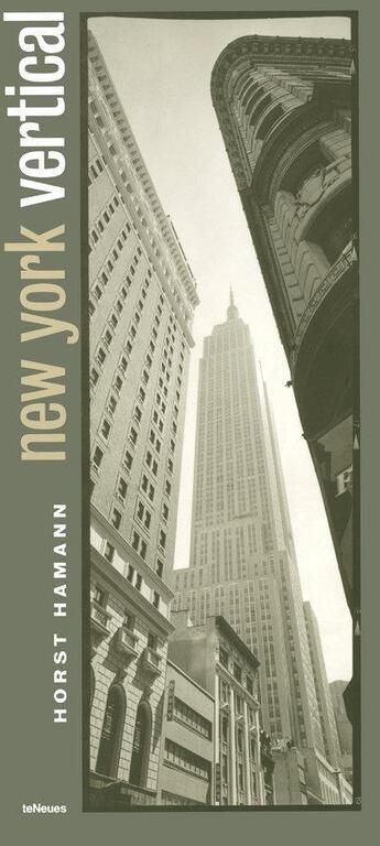 Couverture du livre « New york vertical » de Horst Hamann aux éditions Teneues - Livre