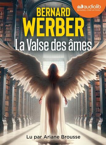 Couverture du livre « La Valse des âmes : Livre audio 2 CD MP3 » de Bernard Werber aux éditions Audiolib