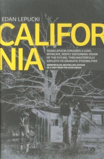 Couverture du livre « CALIFORNIA » de Edan Lepucki aux éditions Little Brown Uk