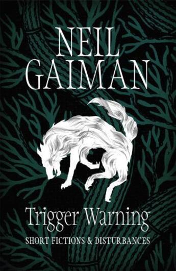 Couverture du livre « TRIGGER WARNING » de Neil Gaiman aux éditions Headline