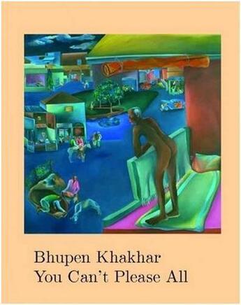 Couverture du livre « Bhupen khakhar you can't please all » de Dercon aux éditions Tate Gallery