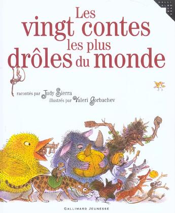 Couverture du livre « Les vingt contes les plus drôles du monde » de Valeri Gorbachev et Judy Sierra aux éditions Gallimard-jeunesse