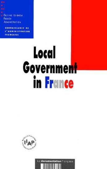 Couverture du livre « Local government in France » de  aux éditions Documentation Francaise