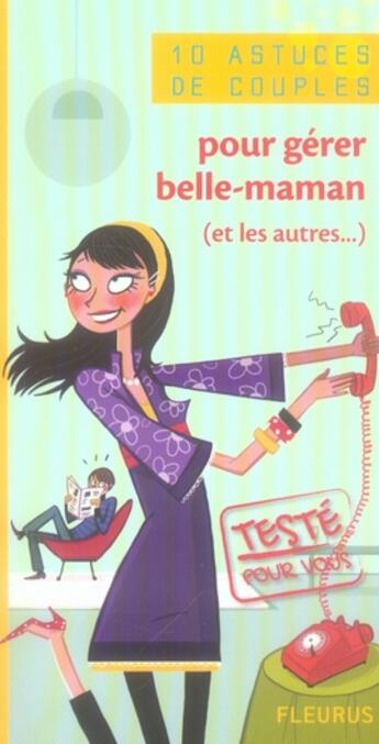 Couverture du livre « 10 Astuces De Couples Pour Gérer Belle-Maman (Et Les Autres...) » de Isabelle O'Neil aux éditions Fleurus