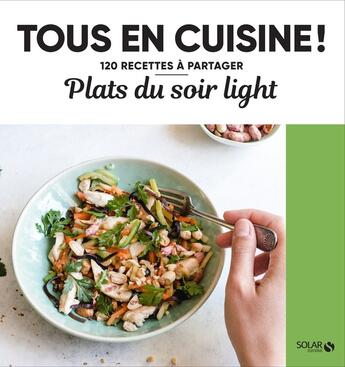 Couverture du livre « Plats du soir light » de  aux éditions Solar