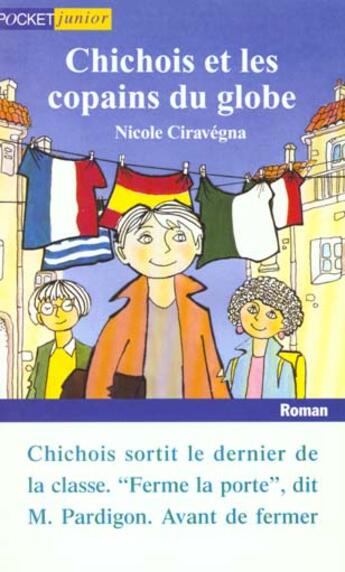 Couverture du livre « Chichois Et Les Copains Du Globe » de Nicole Ciravegna aux éditions Pocket