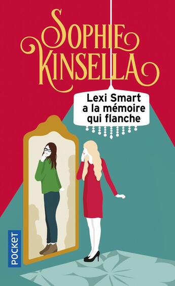 Couverture du livre « Lexi Smart a la mémoire qui flanche » de Sophie Kinsella aux éditions Pocket