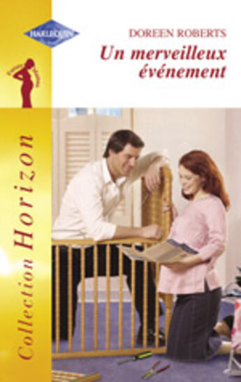 Couverture du livre « Un Merveilleux Evenement » de Doreen Roberts aux éditions Harlequin