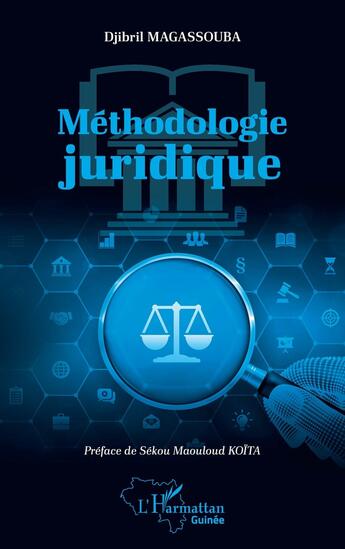 Couverture du livre « Méthodologie juridique » de Djibril Magassouba aux éditions L'harmattan