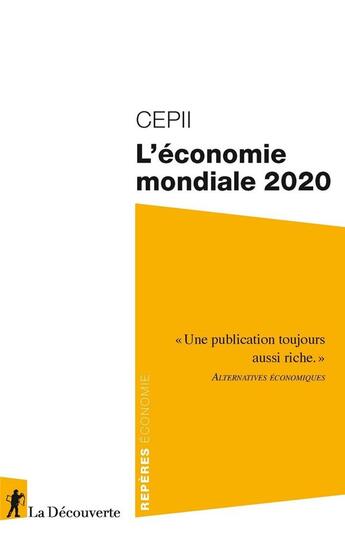 Couverture du livre « L'économie mondiale 2020 » de  aux éditions La Decouverte