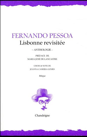 Couverture du livre « Lisbonne revisitée ; anthologie » de Fernando Pessoa aux éditions Chandeigne