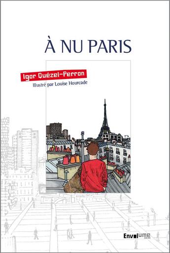 Couverture du livre « À nu Paris » de Igor Quezel-Perron aux éditions Envolume