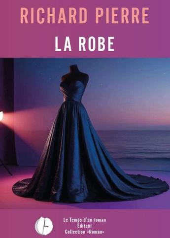 Couverture du livre « LA ROBE » de Meyel Prisca aux éditions Publishroom Factory