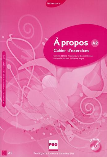 Couverture du livre « À propos ; A2 ; cahier d'exercices » de Carenzi Metton aux éditions Pu De Grenoble