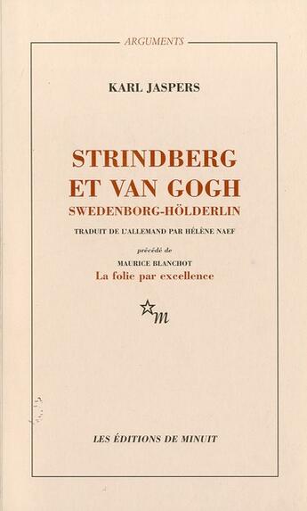 Couverture du livre « Strindberg et Van Gogh » de Karl Jaspers aux éditions Minuit