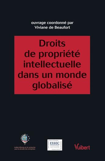 Couverture du livre « Droits de propriété intellectuelle dans un monde globalisé » de Viviane De Beaufort aux éditions Vuibert