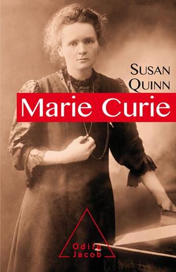 Couverture du livre « Marie Curie » de Susan Quinn aux éditions Odile Jacob