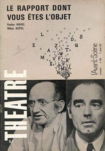 Couverture du livre « Le rapport dont vous etes l'objet - la chemise de nylon » de Vaclav Havel aux éditions Avant-scene Theatre